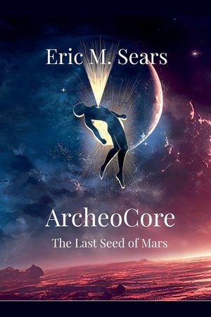 Archeocore: The Last Seed of Mars image number 0