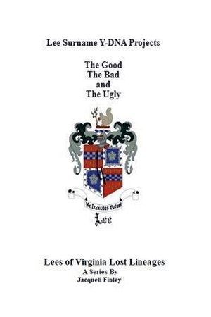 Lee Surname Y-DNA Projects: The Good The Bad and The Ugly image number 0