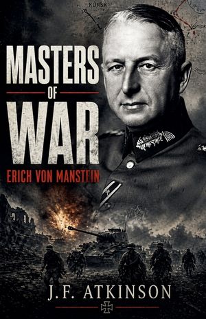 Masters of War: Erich von Manstein image number 0