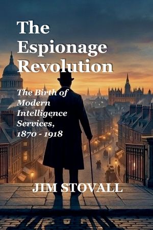 The Espionage Revolution image number 0