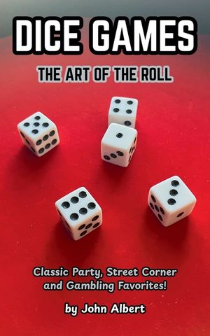 Dice Games: The Art of the Roll image number 0