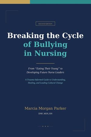 Breaking the Cycle of Bullying in Nursing image number 0