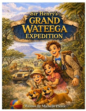 Sir Henry Stone's Grand Wateega Expedition image number 0