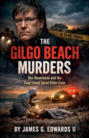 The Gilgo Beach Murders: Rex Heuermann and the Long Island Serial Killer Case image number 0