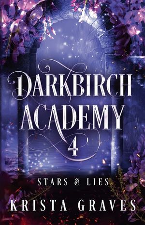 Darkbirch Academy 4: Stars and Lies image number 0