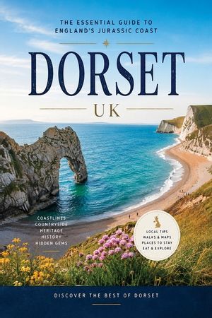 Dorset - the Essential Guide to the Jurassic Coast image number 0