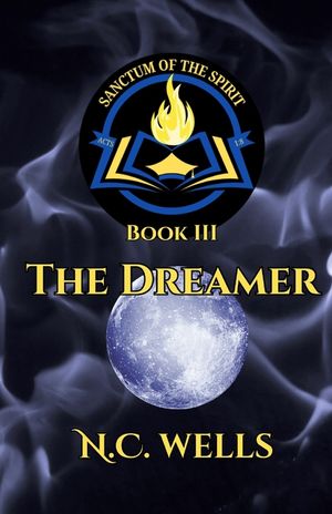 Sanctum of the Spirit - Book III: The Dreamer image number 0