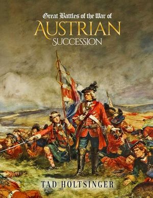Great Battles of The War of The Austrian Succession image number 0