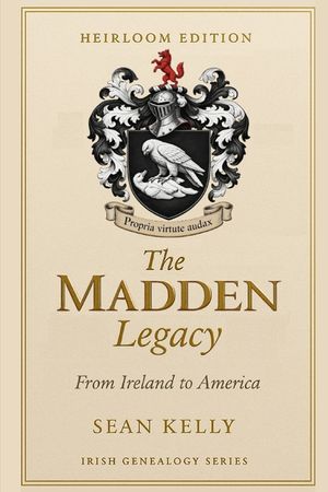 The Madden Family Legacy: From Ireland to America image number 0