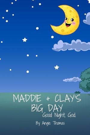 Maddie + Clay's Big Day: Good Night, God image number 0