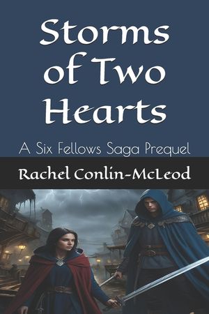 Storms of Two Hearts: A Six Fellows Saga Prequel image number 0