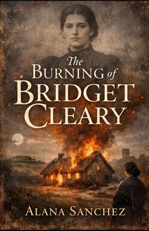 The Woman They Called A Fairy: Bridget Cleary and the Murder That Exposed Victorian Ireland image number 0