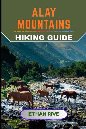 Alay Mountains Hiking Guide image number 0