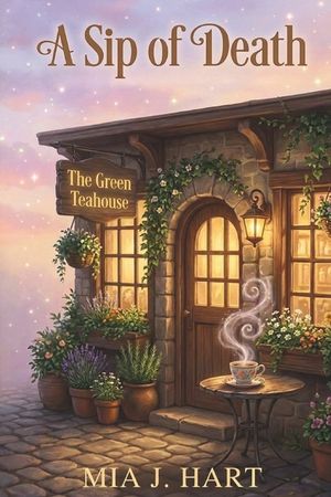 A Sip of Death: A Cozy Mystery Romance image number 0
