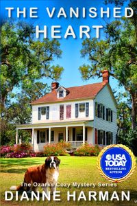 The Vanished Heart: The Ozarks Cozy Mystery Series