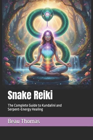 Snake Reiki: The Complete Guide to Kundalini and Serpent-Energy Healing image number 0