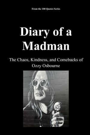 Diary of a Madman: The Chaos, Kindness, and Comebacks of Ozzy Osbourne image number 0