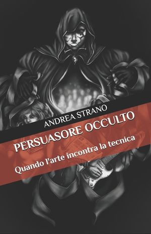 Persuasore Occulto: Quando l'arte incontra la tecnica image number 0