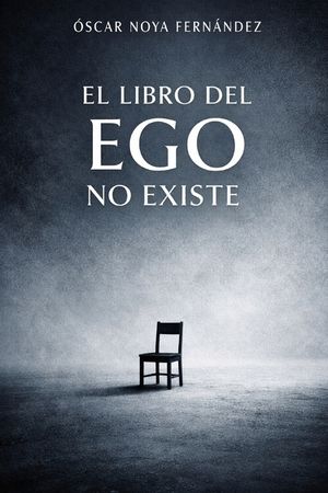El Libro del Ego No Existe image number 0