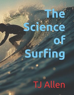 The Science of Surfing image number 0