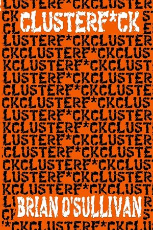 Clusterf*ck image number 0