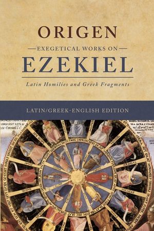 Exegetical Works on Ezekiel (Latin/Greek-English) image number 0