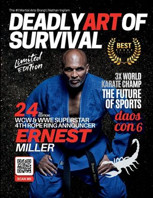 Deadly Art of Survival Magazine 24th Edition Featuring Ernest "The Cat" Miller: The #1 Martial Arts Magazine Worldwide MMA, Traditional Karate, Kung F image number 0