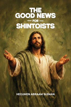 The Good News for Shintoists image number 0