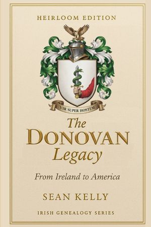 The Donovan Family Legacy: From Ireland to America image number 0