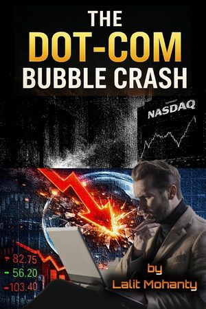 The Dot-Com Bubble Crash: Psychology, Speculation, and the Nasdaq Collapse That Changed Investing Forever image number 0