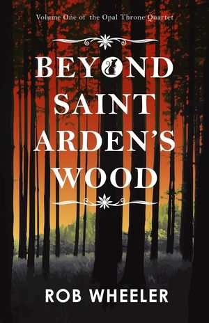 Beyond Saint Arden's Wood image number 0