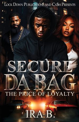Secure Da Bag: The Price Of Loyalty image number 0