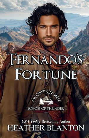 Fernando's Fortune: Mountain Men: Echoes of Thunder image number 0