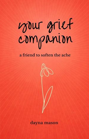 Your Grief Companion: a friend to soften the ache image number 0