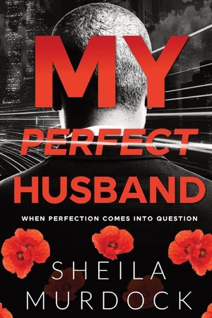 My Perfect Husband: African American Urban Fiction image number 0