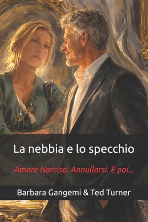 La nebbia e lo specchio: Amare Narciso. Annullarsi. E poi... image number 0