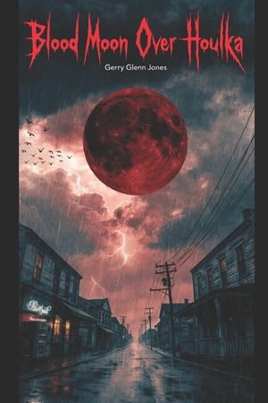 Blood Moon Over New Houlka image number 0