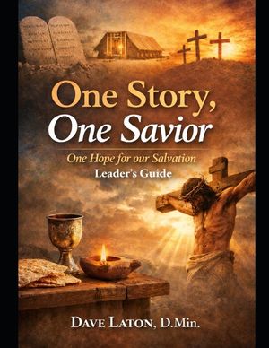One Story, One Savior: One Hope for Our Salvation image number 0