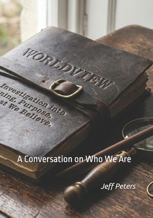 Worldview: A Conversation on Who We Are image number 0