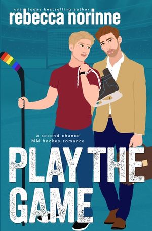 Play the Game: A M/M Second Chance Hockey Romance image number 0