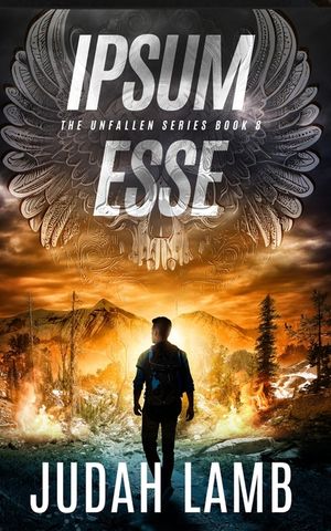 Ipsum Esse: A Christian Supernatural Thriller and Suspense Novel image number 0