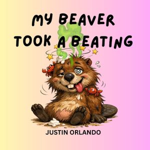 My Beaver Took a Beating image number 0