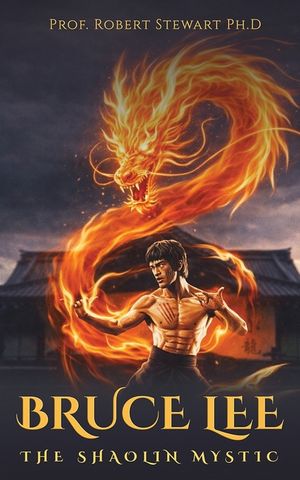 Bruce Lee: The Shaolin Mystic image number 0