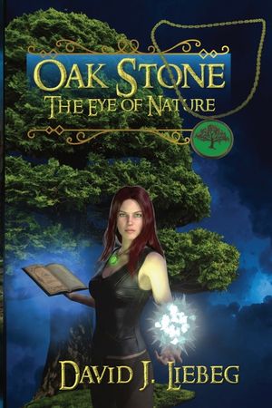 Oak Stone: The Eye of Nature image number 0