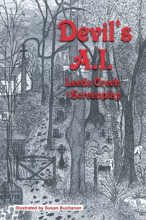 Devil's A.I. Leeds Creek: + Screenplay image number 0