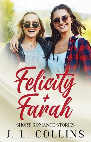 Short Romance Stories: Felicity + Farah image number 0