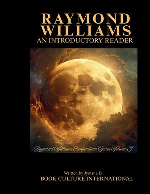 Raymond Williams: An Introductory Reader image number 0