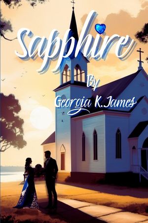 Sapphire: The Sterling Sisters, Book 2 image number 0