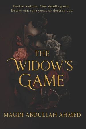 The Widow's Game: Twelve women. One deadly secret. A high-stakes game where telling the truth could get you killed. image number 0