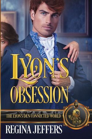 Lyon's Obsession: The Lyon's Den Connected World image number 0